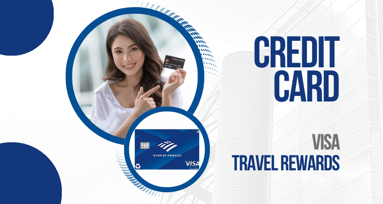 Apply for the Bank of America Travel Rewards Card