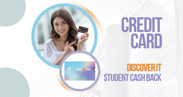Apply for the Discover it Student Cash Back