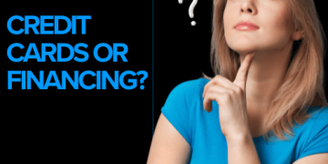 Credit Cards or Financing