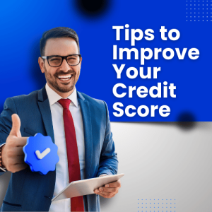 Tips improve your credit score